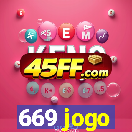 669 jogo